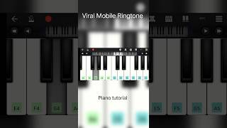 Viral Mobile Ringtone piano tutorial shortsyoutubeshorts shortsfeed music piano [upl. by Phippen]