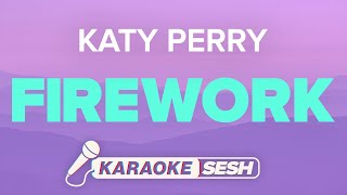 Katy Perry  Firework Karaoke [upl. by Anavas200]