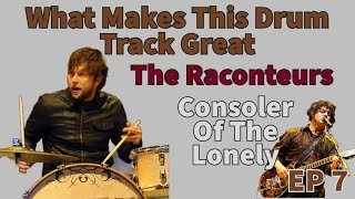 What Makes This Drum Track Great  Patrick Keeler  Consoler Of The Lonely  The Raconteurs  Ep 7 [upl. by Devine292]