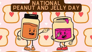 National Peanut Butter amp Jelly Day aka PBampJ Day [upl. by Ishmael]