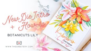 New Die Intro  Howto BotaniCuts Lily [upl. by Dimphia]