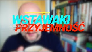 Wstawaki 1580 PrzyjemnosĚcĚ [upl. by Ardnusal302]