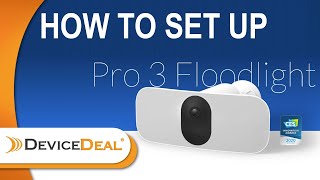 Arlo Pro 3 Floodlight Camera  How to Set Up [upl. by Llehsem409]