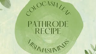 Pathrode recipe  Traditional Mangalorean dish  Colocasia leaf [upl. by Valora260]