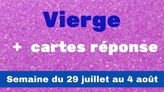 Vierge semaine du 29 juillet au 4 août [upl. by Gilford]