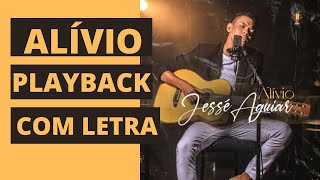 Alívio  PLAYBACK COM LETRA  Piano  Orgão [upl. by Naxela538]