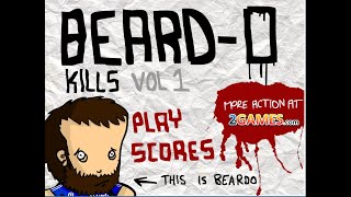 Beard o Kills [upl. by Nehepts525]