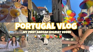 PORTUGAL VLOG  My first holiday abroad eeek [upl. by Etteroma]