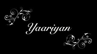 YAARIYAN  Music Midas [upl. by Itoc]