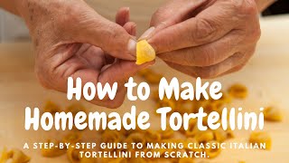 How to Make Homemade Tortellini [upl. by Countess]