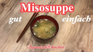 Misosuppe selber machen  einfache Version auch für Einsteiger [upl. by Sorci]