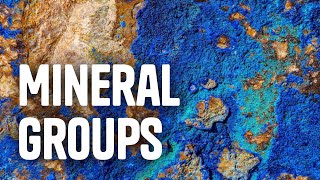 Mineral Groups [upl. by Stanley]