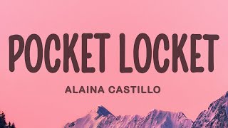 Alaina Castillo  Pocket Locket [upl. by Anez376]