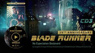 Vangelis Blade Runner Soundtrack CD3  No Expectation Boulevard [upl. by Amabil]