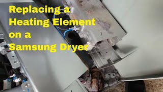 Replacing Heating Element Samsung Dryer How To Replace DVE52M7750W [upl. by Coppock]