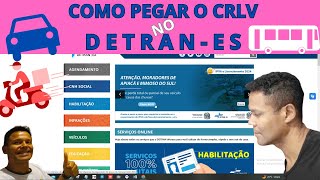 DETRAN ES Como pegar o DOCUMENTO DO VEÍCULO [upl. by Aynotahs251]