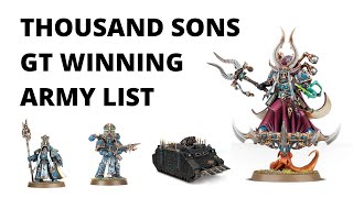 Thousand Sons win a Grand Tournament  Competitive Army List Review [upl. by Tiersten]