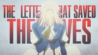 Violet Evergarden  The Letters That Saved The Lives [upl. by Nerro]