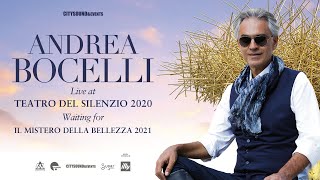 Andrea Bocelli  Live at Teatro del Silenzio 2020 Waiting For quotIl Mistero Della Bellezza 2021quot [upl. by Ecital]