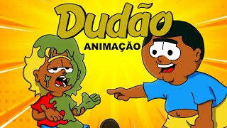 Dudão dublado  Rindo à toa ANIMAÇÃO14 [upl. by Nightingale]