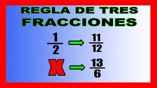 ✅👉 Regla de Tres con FRACCIONES [upl. by Nordine]