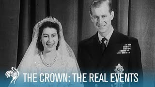 The Crown Season 1 The Real Events  British Pathé [upl. by Aramac115]