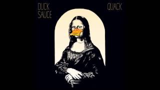 Duck Sauce  NRG [upl. by Beata]