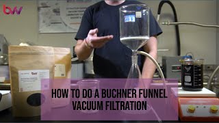 How To Do Buchner Funnel Vacuum Filtration [upl. by Clara]