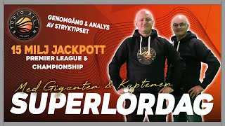 15 miljoner jackpot på Stryktipset  Superlördag LIVE [upl. by Ahsael962]