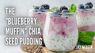 The quotBlueberry Muffinquot Chia Seed Pudding PERFECT Dessert Idea🧁 [upl. by Dionne]