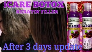 iCARE BOTOX KERATIN FILLER Update after 3 days using iCARE BOTOX [upl. by Arocal]