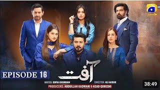 Aafat Episode 16 Eng Sub  Laiba Khan  Ali Abbas  Hibba Aziz  31th Oct 2024  Extremely New [upl. by Issej980]