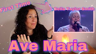 First Time Reacting to Bella Taylor Smith  Ave Maria  The Blind Auditions The Voice  I NEED MORE [upl. by Wisnicki]