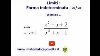 Limiti  forma indeterminata ∞∞  Esercizio 1 [upl. by Decato]