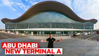 Inside The 3 Billion New Terminal of Abu Dhabi Airport [upl. by Anilas]