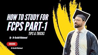 How to study for FCPS Part 1 [upl. by Nerhe273]