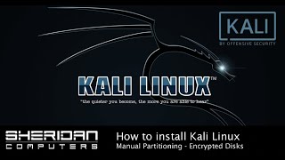 How to install Kali Linux 20202 with manual disk partitioning and encryption [upl. by Kurys]