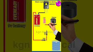 Water tank over flow alarm ⏰  circuit diagram  shorts [upl. by Amleht]