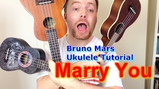 Marry You  Bruno Mars Ukulele Tutorial [upl. by Hax]