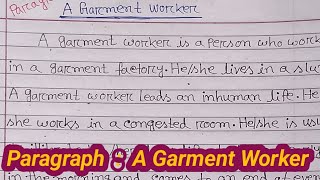 paragraphA Garment Worker class 4 easy paragraph writing paragraph [upl. by Neu]