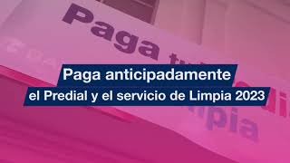 ¡Aprovecha el “Pago Anticipado de Predial y Limpia 2023” [upl. by Airaet]