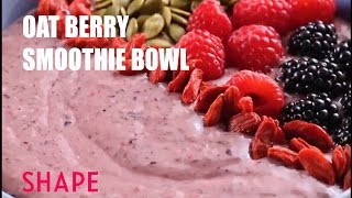 Oat Berry Smoothie Bowl [upl. by Terese]