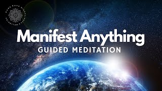 Manifest Anything You Desire Guided Meditation [upl. by Tronna173]