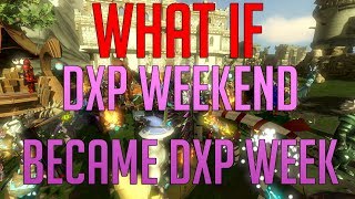 Runescape 3  What if DXP weekend became DXP week [upl. by Waneta]