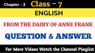 Class 7Question answer from the dairy of Anne Frank English chapter 3 question answer [upl. by Weatherby]