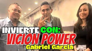 VICION POWER Con Gabriel Garcia [upl. by Sparks340]