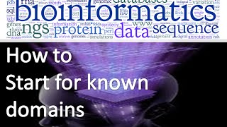 Bioinformatics practical 22 how to search for known domains in protein sequence [upl. by Verne]