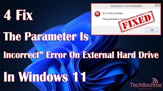 “The Parameter is Incorrect” Error On External Hard Drive In Windows  4 Fix how To [upl. by Nahtannhoj115]