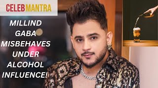 Singer Millind Gaba Misbehaves at the TSeries office under the Alcohol Influence [upl. by Weinshienk]