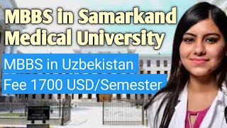 MBBS in Uzbekistan  MBBS in Samarkand Medical University  mbbs in Uzbekistan for Pakistan students [upl. by Noryb]